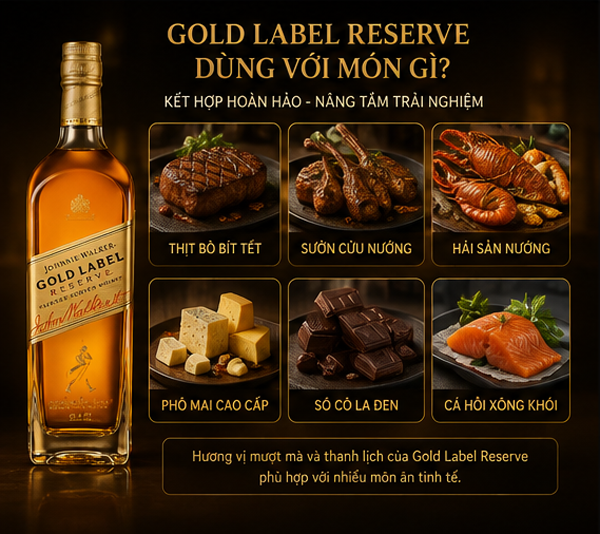 Gold Label Reserve thưởng thức cùng món ăn