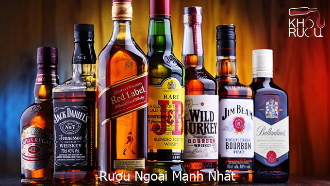 Rượu Ngoại Mạnh Nhất