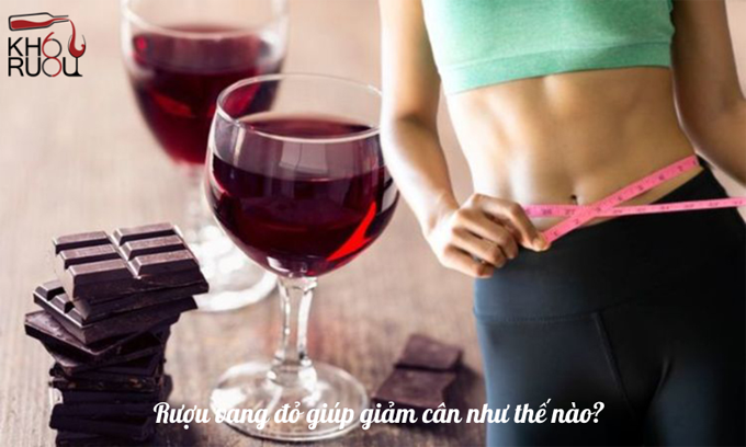 Rượu vang đỏ giúp giảm cân như thế nào?