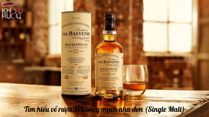 Tìm hiểu về rượu Whiskey mạch nha đơn (Single Malt)
