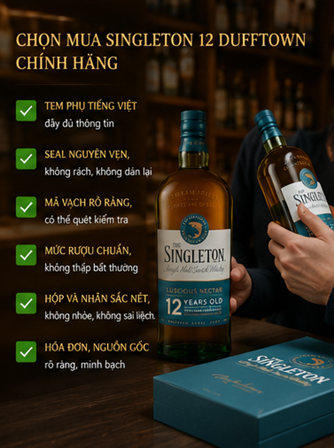 Cách Chọn Mua Rượu Singleton 12 Dufftown