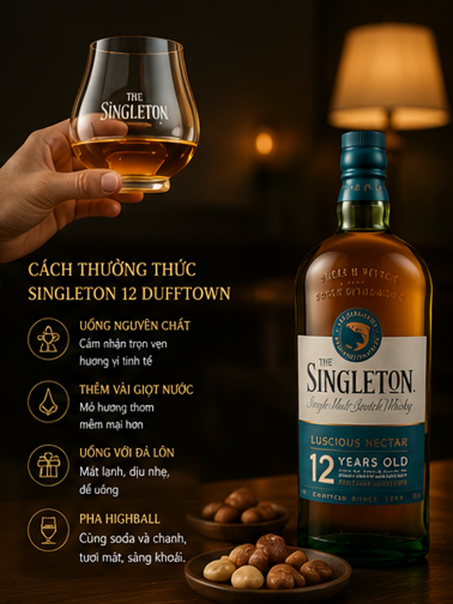 Cách Thưởng Thức Rượu Singleton 12 Dufftown