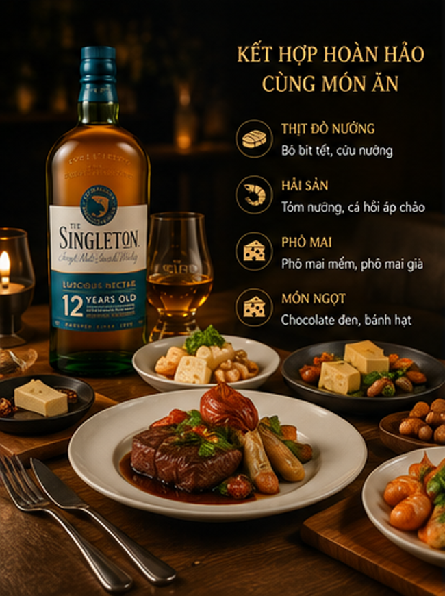 Rượu Singleton 12 Dufftown Kết Hợp Món Ăn