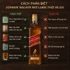 Cách Phân Biệt Rượu Johnnie Walker Red Label Thật Và Giả