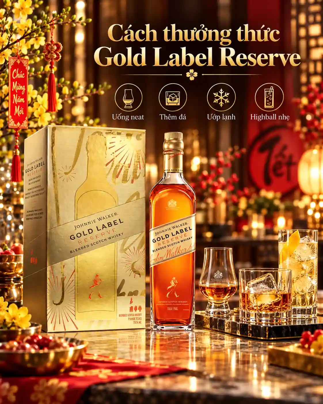 Cách thưởng thức Gold Label Reserve