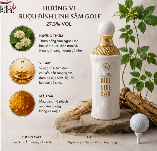 Hương vị rượu Đỉnh Linh Sâm Golf
