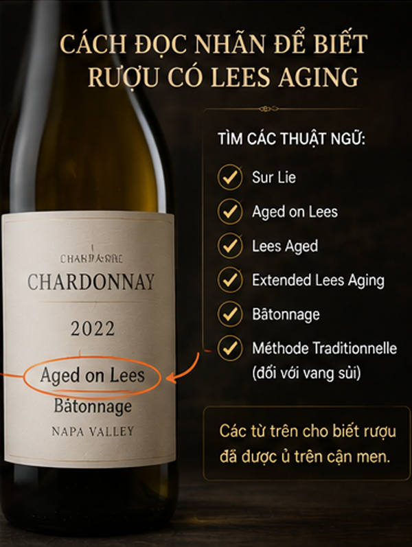 Lees Aging Là Gì? Ủ Trên Cặn Men Ảnh Hưởng Đến Hương Vị Rượu Vang Ra Sao? Cách Đọc Nhãn Để Biết Rượu Có Lees Aging