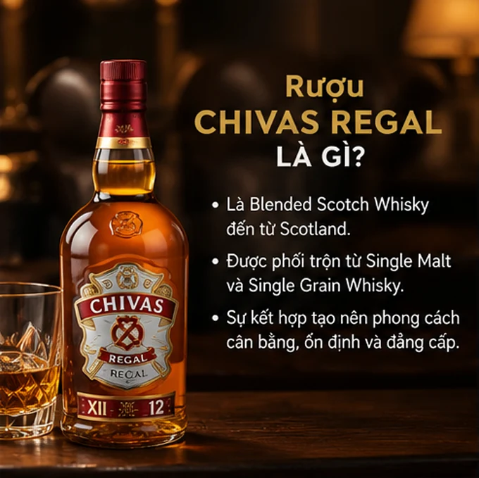 Rượu Chivas Regal là gì?