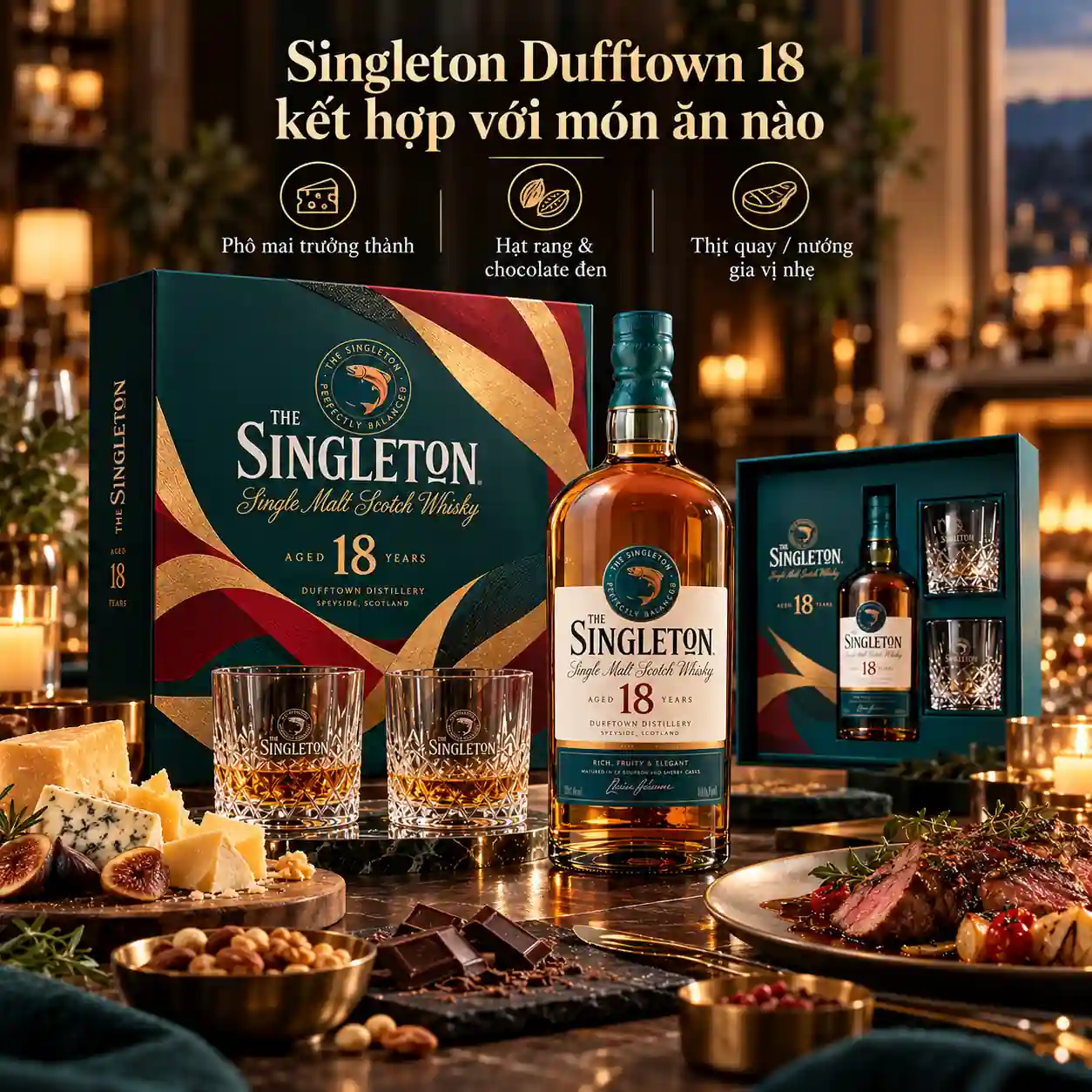 Singleton Dufftown 18 kết hợp với món ăn